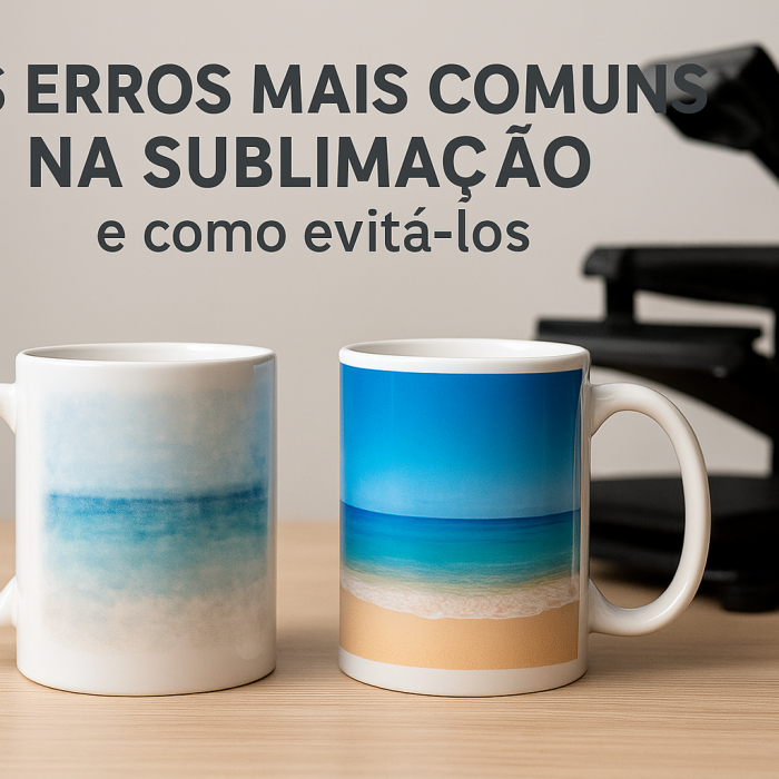 erros mais comuns na sublimação e como corrigi-los